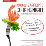 Sanfilippo Cooking Night, saborea ilusiones